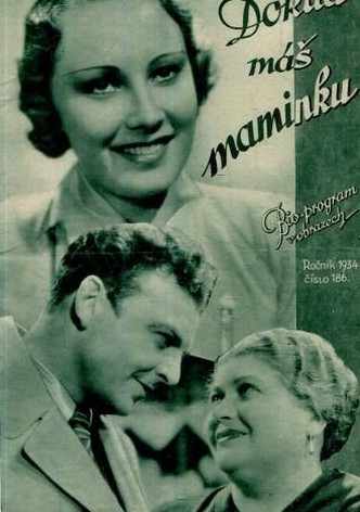 Dokud mas maminku