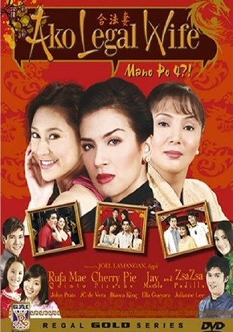 Mano Po 4: Ako Legal Wife