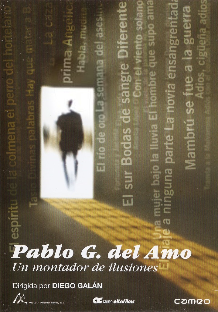 Pablo G. del Amo, un montador de ilusiones