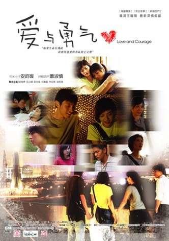 Love and Courage