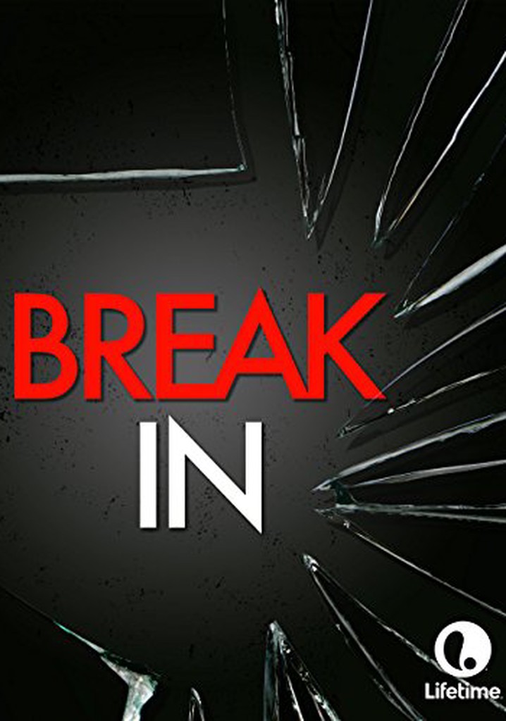 Break-In
