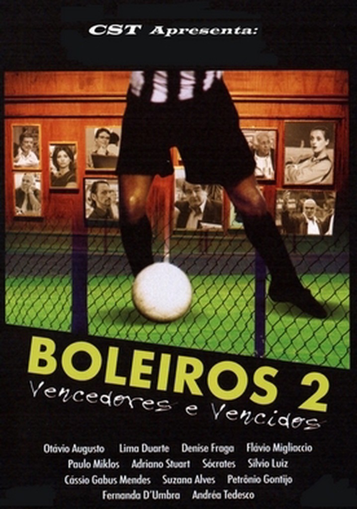 Boleiros 2: Vencedores e Vencidos
