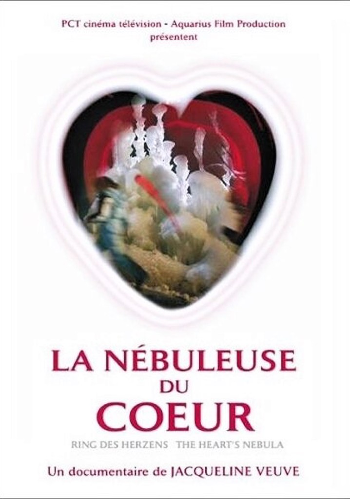 La nébuleuse du coeur