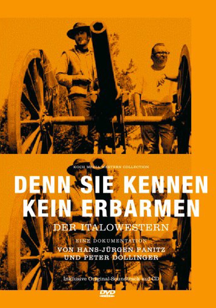 Denn sie kennen kein Erbarmen - Der Italowestern