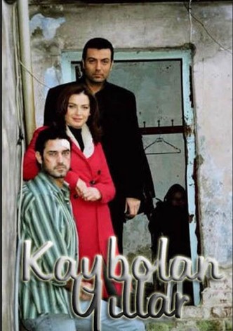 Kaybolan Yillar