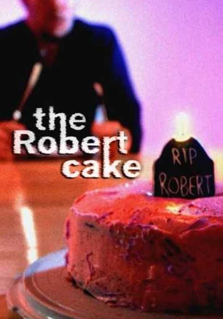 The Robert Cake