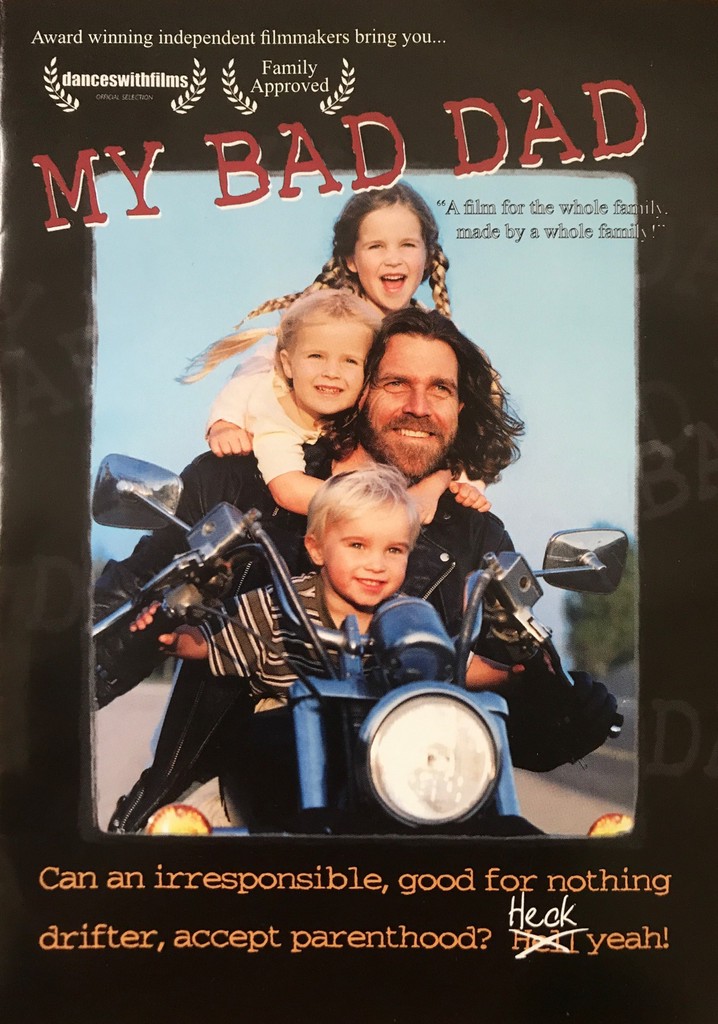 My Bad Dad