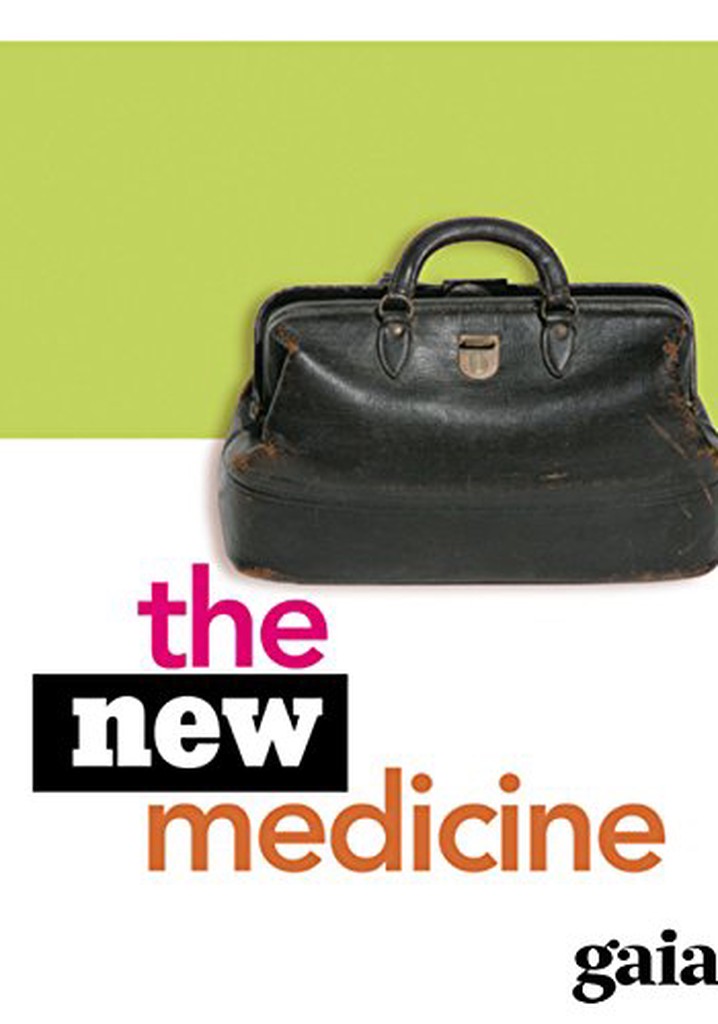 The New Medicine