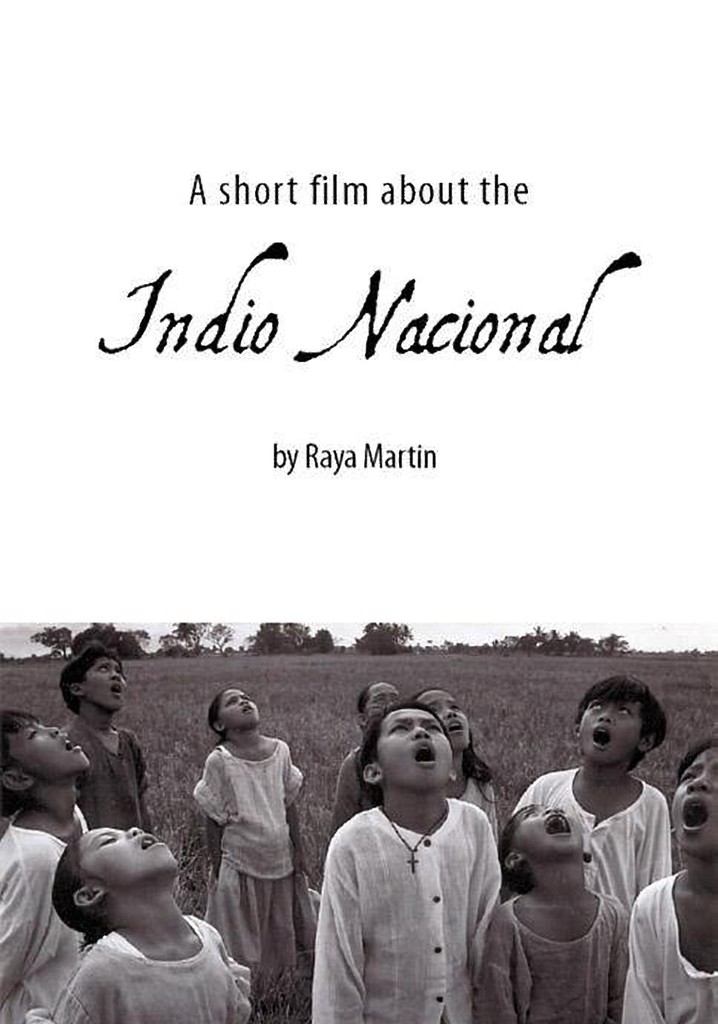 A Short Film About the Indio Nacional