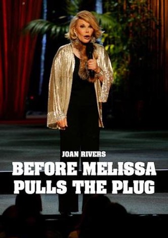 Joan Rivers: Before Melissa Pulls the Plug