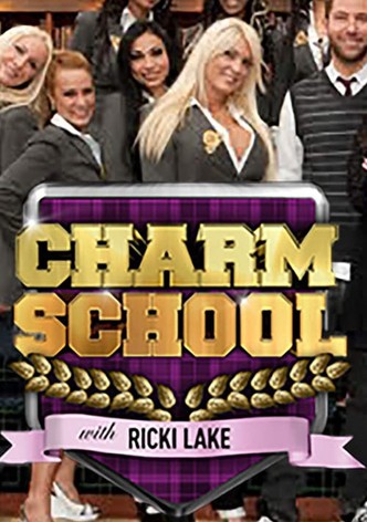 Charm School with Ricki Lake