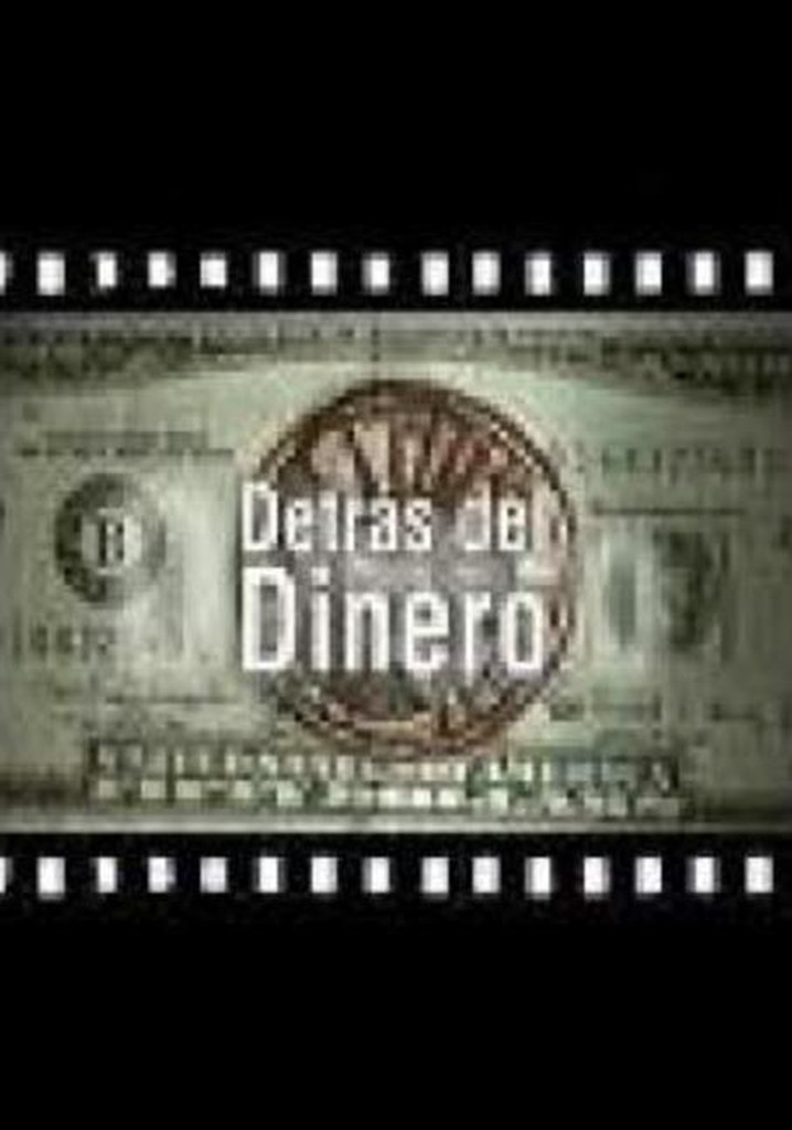 Detras del dinero