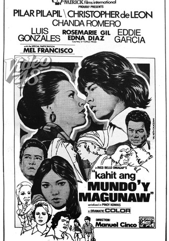 Kahit ang mundo'y magunaw