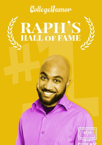 Raph's Hall of Fame