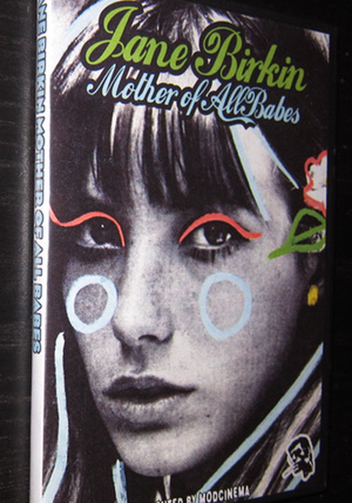 Jane Birkin... Mother of All Babes