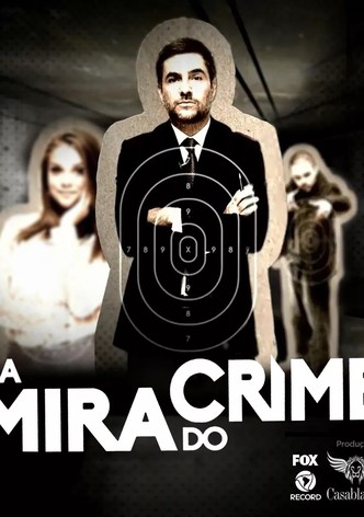 Na Mira do Crime