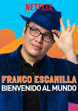 Franco Escamilla: Bienvenido al mundo