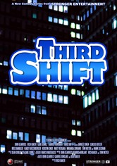 Third Shift