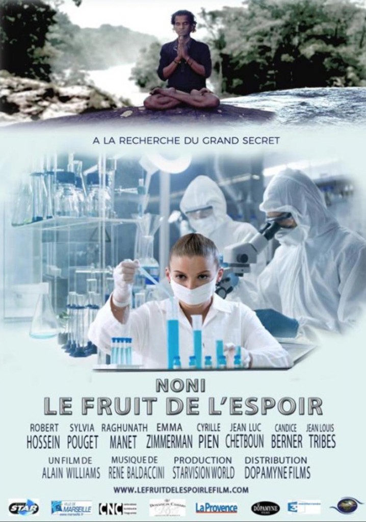 Noni - Le fruit de l'espoir