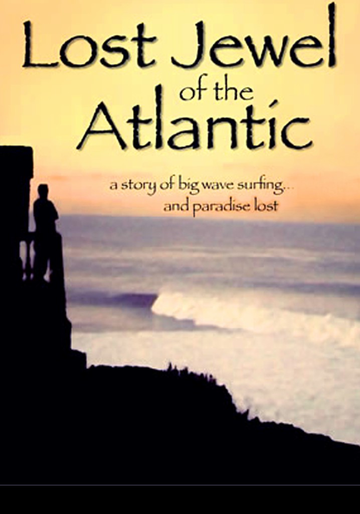 Lost Jewel of the Atlantic