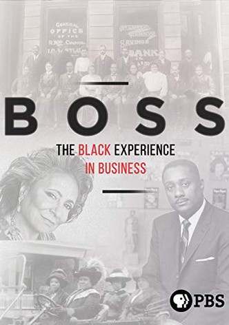 BOSS: The Black Experience in Business