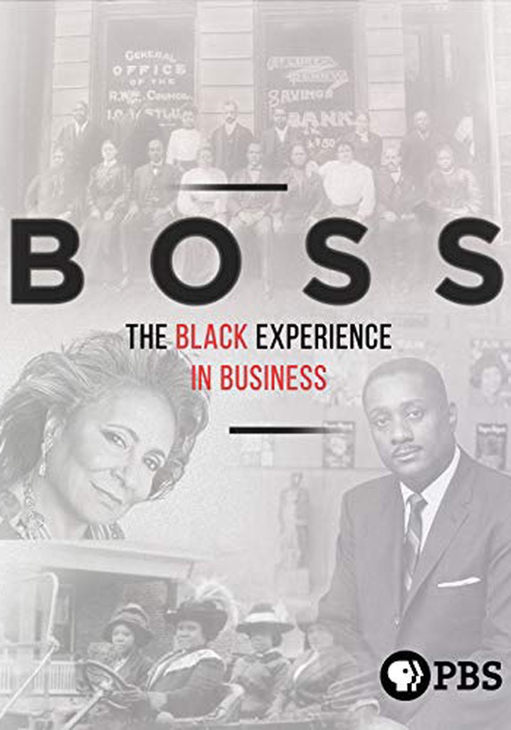 BOSS: The Black Experience in Business