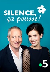 Silence, ça pousse!