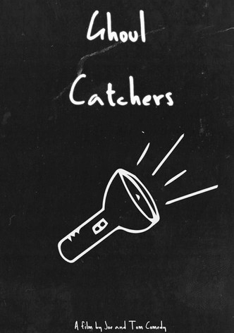 Ghoul Catchers