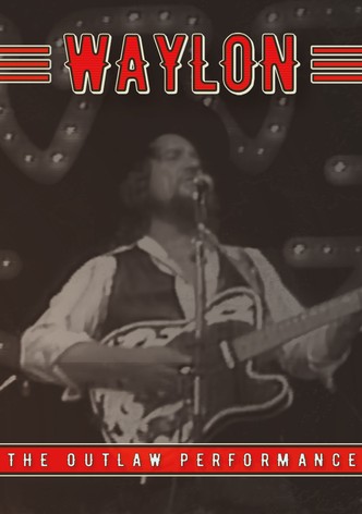 Waylon: The Outlaw Performance