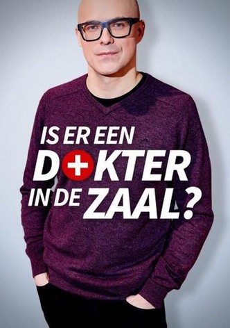 Is er een dokter in de zaal?