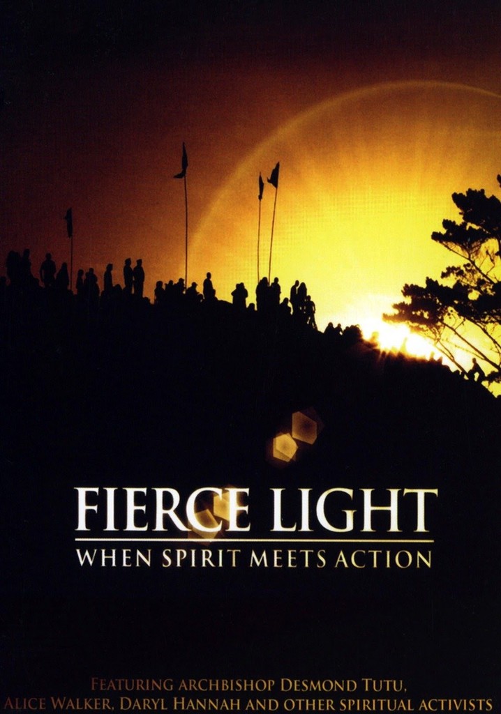Fierce Light: When Spirit Meets Action