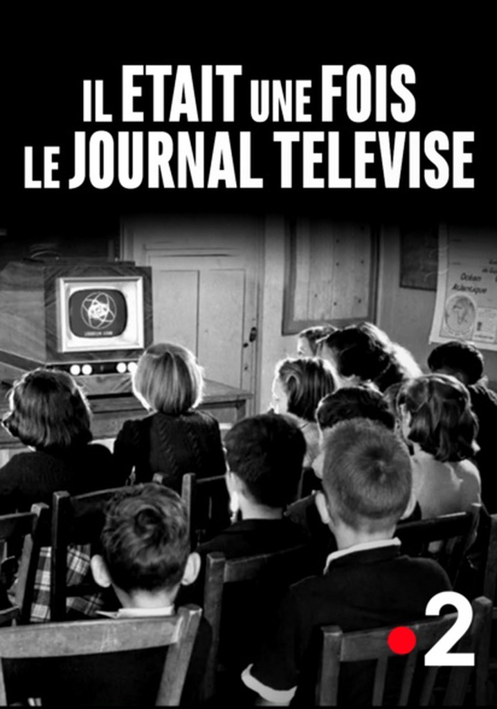 Il était une fois le journal télévisé