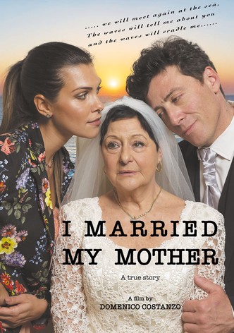I Married My Mother