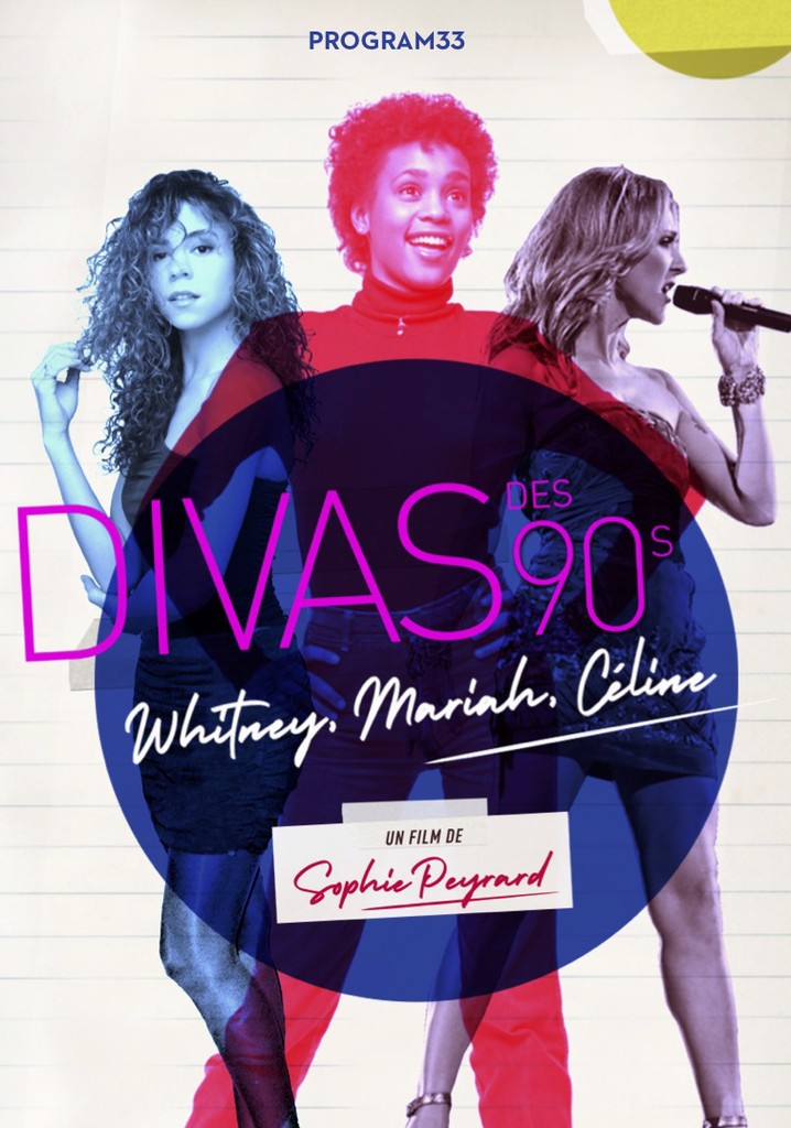 Divas des 90s: Whitney, Mariah & Céline