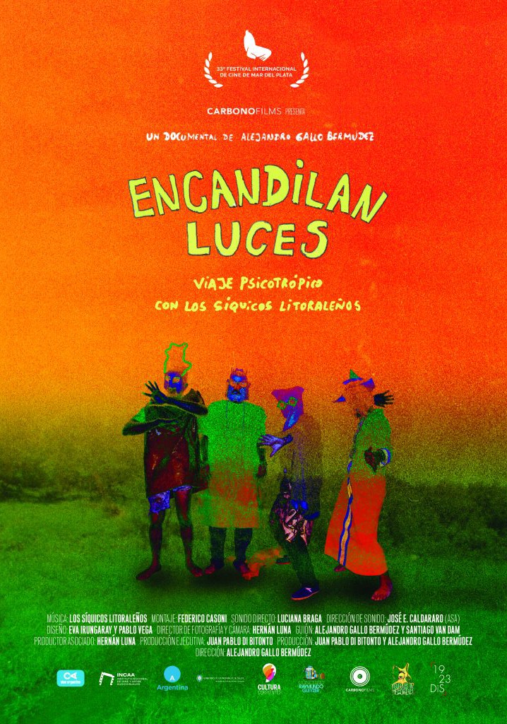 Encandilan luces, viaje psicotrópico con Los Síquicos Litoraleños