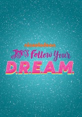 JoJo's Follow Your D.R.E.A.M