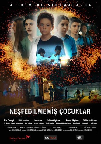 Kesfedilmemis Çocuklar