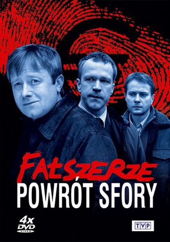 Falszerze. Powrót sfory
