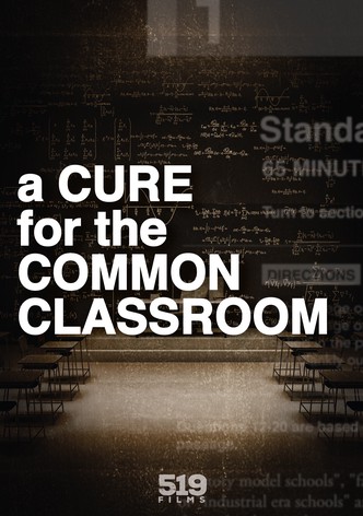 A Cure for the Common Classroom