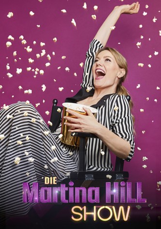 Die Martina Hill Show