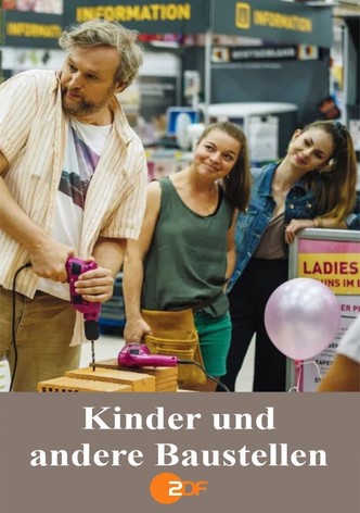 Kinder und andere Baustellen