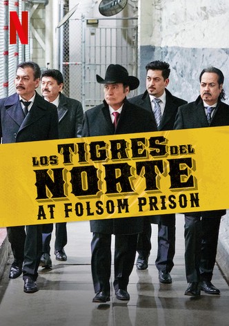 Los Tigres del Norte at Folsom Prison