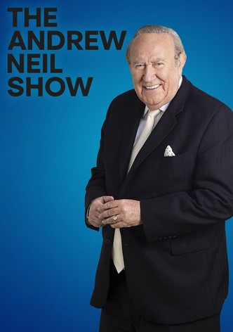 The Andrew Neil Show