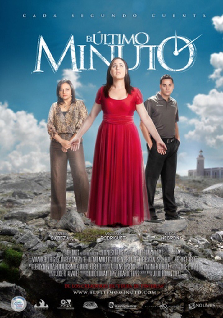 El Ultimo Minuto - movie: watch streaming online