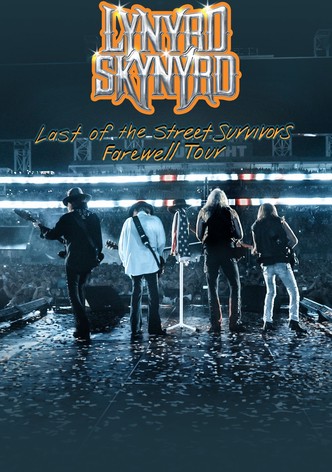 Lynryd Skynyrd: Last of the Street Survivors Farewell Tour