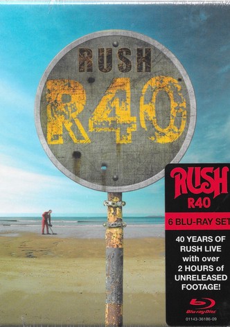 Rush: R40
