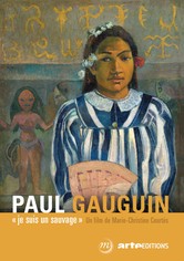 Gauguin « Ich bin ein Wilder »