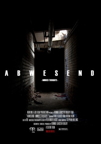 Abwesend - Minded Thoughts