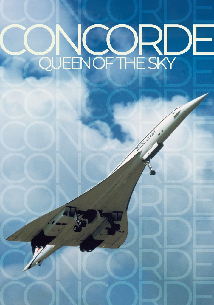 Concorde: Queen of the Sky