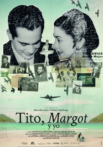 Tito, Margot and Me
